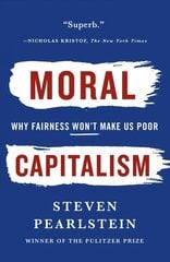 Can American Capitalism Survive?: Why Greed Is Not Good, Opportunity Is Not Equal, and Fairness Won't Make Us Poor hind ja info | Majandusalased raamatud | kaup24.ee