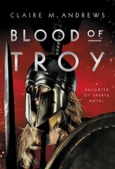 Blood of Troy hind ja info | Noortekirjandus | kaup24.ee