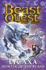 Beast Quest: Lycaxa, Hunter of the Peaks: Series 25 Book 2 hind ja info | Noortekirjandus | kaup24.ee