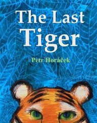 Last Tiger цена и информация | Книги для подростков и молодежи | kaup24.ee