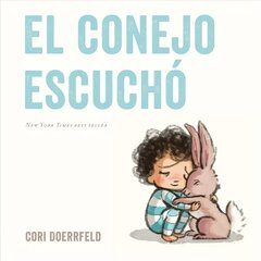 El conejo escucho цена и информация | Книги для подростков и молодежи | kaup24.ee