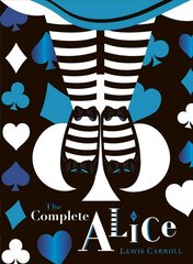 Complete Alice: V&A Collector's Edition цена и информация | Книги для подростков и молодежи | kaup24.ee