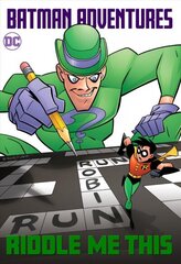 Batman Adventures: Riddle Me This! цена и информация | Книги для подростков и молодежи | kaup24.ee