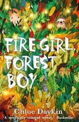 Fire Girl, Forest Boy Main цена и информация | Книги для подростков и молодежи | kaup24.ee