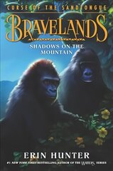 Bravelands: Curse of the Sandtongue #1: Shadows on the Mountain hind ja info | Noortekirjandus | kaup24.ee