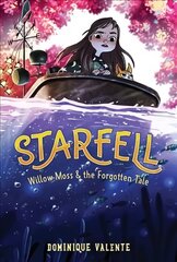 Starfell #2: Willow Moss & the Forgotten Tale hind ja info | Noortekirjandus | kaup24.ee