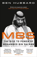 MBS: The Rise to Power of Mohammed Bin Salman цена и информация | Биографии, автобиогафии, мемуары | kaup24.ee