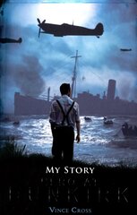 Hero at Dunkirk цена и информация | Книги для подростков и молодежи | kaup24.ee