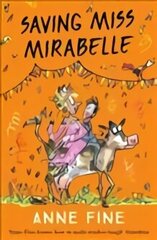 Saving Miss Mirabelle hind ja info | Noortekirjandus | kaup24.ee