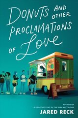 Donuts and Other Proclamations of Love цена и информация | Книги для подростков и молодежи | kaup24.ee