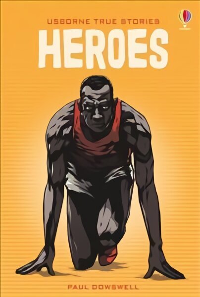 True Stories of Heroes New edition hind ja info | Noortekirjandus | kaup24.ee