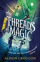 Threads of Magic цена и информация | Книги для подростков и молодежи | kaup24.ee