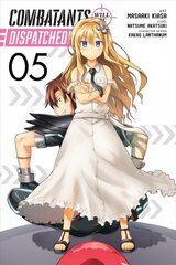 Combatants Will Be Dispatched!, Vol. 5 (manga) цена и информация | Книги для подростков и молодежи | kaup24.ee
