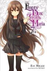 Empty Box and Zeroth Maria, Vol. 7 (light novel) hind ja info | Noortekirjandus | kaup24.ee