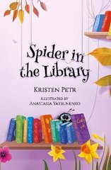 Spider in the Library hind ja info | Lasteraamatud | kaup24.ee