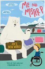 Me and Mister P: Joe's New World цена и информация | Книги для подростков и молодежи | kaup24.ee