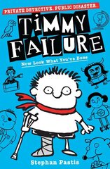 Timmy Failure: Now Look What You've Done цена и информация | Книги для подростков и молодежи | kaup24.ee