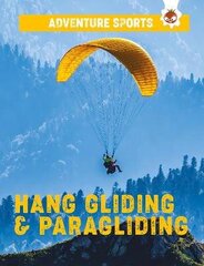 Hang-Gliding and Paragliding цена и информация | Книги для подростков и молодежи | kaup24.ee