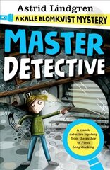 Kalle Blomkvist Mystery: Master Detective цена и информация | Книги для подростков и молодежи | kaup24.ee