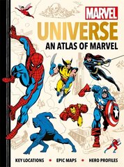 Marvel Universe: An Atlas of Marvel: Key locations, epic maps and hero profiles hind ja info | Fantaasia, müstika | kaup24.ee