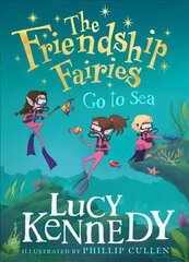 Friendship Fairies Go to Sea цена и информация | Книги для подростков и молодежи | kaup24.ee