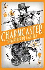 Spellslinger 3: Charmcaster: Book Three in the page-turning new fantasy series цена и информация | Книги для подростков и молодежи | kaup24.ee