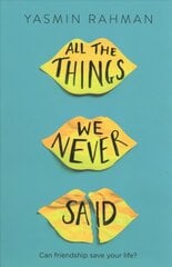 All the Things We Never Said цена и информация | Книги для подростков и молодежи | kaup24.ee