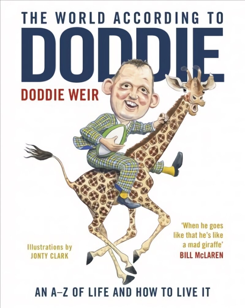 World According to Doddie: An A-Z of Life and how to Live it hind ja info | Fantaasia, müstika | kaup24.ee