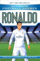 Ronaldo (Ultimate Football Heroes - the No. 1 football series): Collect them all! цена и информация | Книги для подростков и молодежи | kaup24.ee