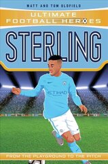 Sterling (Ultimate Football Heroes - the No. 1 football series): Collect them all!: Manchester City hind ja info | Noortekirjandus | kaup24.ee