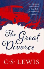 Great Divorce, The Great Divorce цена и информация | Духовная литература | kaup24.ee