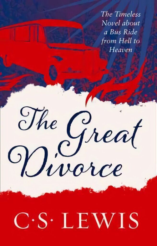 Great Divorce, The Great Divorce hind ja info | Usukirjandus, religioossed raamatud | kaup24.ee