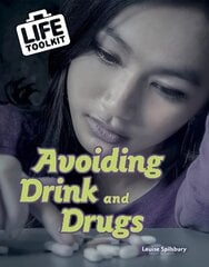 Avoiding Drink and Drugs hind ja info | Noortekirjandus | kaup24.ee