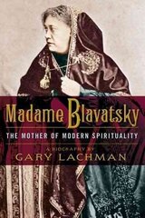 Madame Blavatsky: The Mother of Modern Spirituality цена и информация | Биографии, автобиогафии, мемуары | kaup24.ee