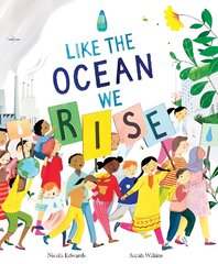 Like the Ocean We Rise hind ja info | Noortekirjandus | kaup24.ee