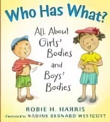 Who Has What?: All About Girls' Bodies and Boys' Bodies цена и информация | Книги для подростков и молодежи | kaup24.ee