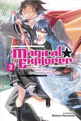 Magical Explorer, Vol. 3 (light novel) hind ja info | Noortekirjandus | kaup24.ee