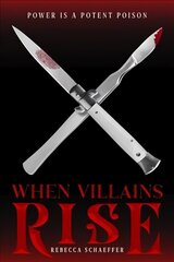 When Villains Rise цена и информация | Книги для подростков и молодежи | kaup24.ee