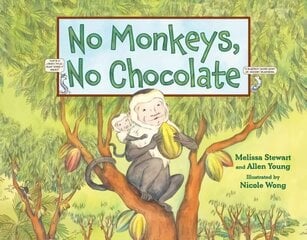 No Monkeys, No Chocolate цена и информация | Книги для подростков и молодежи | kaup24.ee