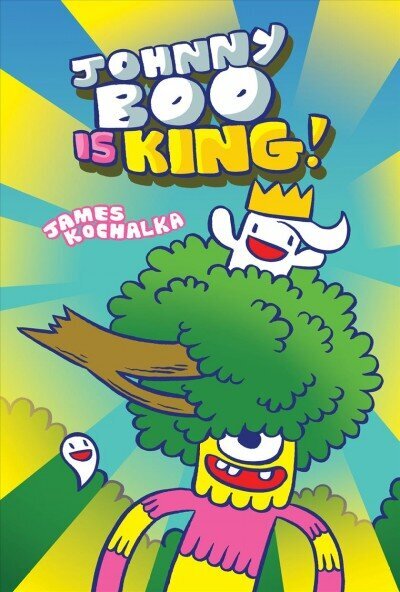 Johnny Boo is King (Johnny Boo Book 9) hind ja info | Noortekirjandus | kaup24.ee