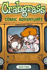 Crabgrass: Comic Adventures цена и информация | Книги для подростков и молодежи | kaup24.ee