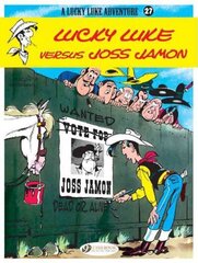 Lucky Luke 27 - Lucky Luke Versus Joss Jamon 27th, v. 27, Lucky Luke Versus Joss Jamon hind ja info | Noortekirjandus | kaup24.ee