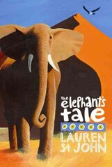 White Giraffe Series: The Elephant's Tale: Book 4, Book 4 цена и информация | Книги для подростков и молодежи | kaup24.ee