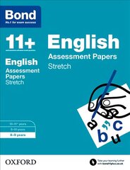 Bond 11plus: English: Stretch Papers: 8-9 years, 8-9 years цена и информация | Книги для подростков и молодежи | kaup24.ee