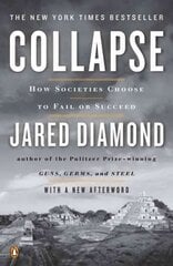 Collapse: How Societies Choose to Fail or Succeed: Revised Edition hind ja info | Ühiskonnateemalised raamatud | kaup24.ee