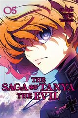 Saga of Tanya the Evil, Vol. 5 (manga) цена и информация | Фантастика, фэнтези | kaup24.ee