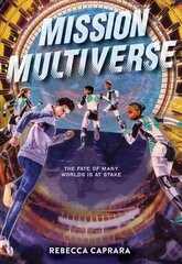 Mission Multiverse hind ja info | Noortekirjandus | kaup24.ee