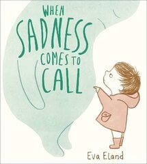 When Sadness Comes to Call цена и информация | Книги для подростков и молодежи | kaup24.ee