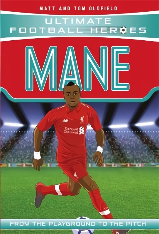 Mane (Ultimate Football Heroes) - Collect Them All! цена и информация | Noortekirjandus | kaup24.ee