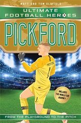 Pickford (Ultimate Football Heroes - International Edition) - includes the World Cup Journey! hind ja info | Noortekirjandus | kaup24.ee